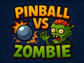 Spēles Pinball VS Zombie